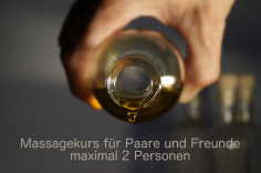 Ölflasche mit Text Massagekurs für Paare und Freunde maximal 2 Personen